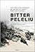Bitter Peleliu: The Forgott...