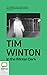 In the Winter Dark by Tim Winton