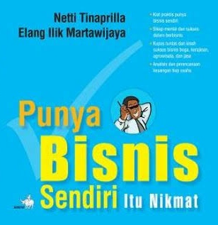 Punya Bisnis Sendiri Itu Nikmat