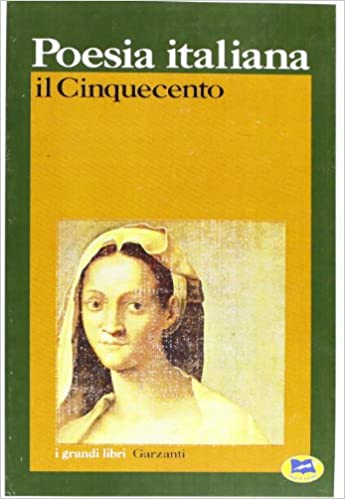 Poesia italiana. Il Cinquecento (Paperback)