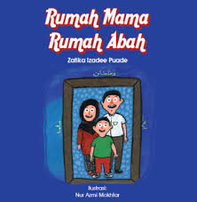 Rumah Mama Rumah Abah