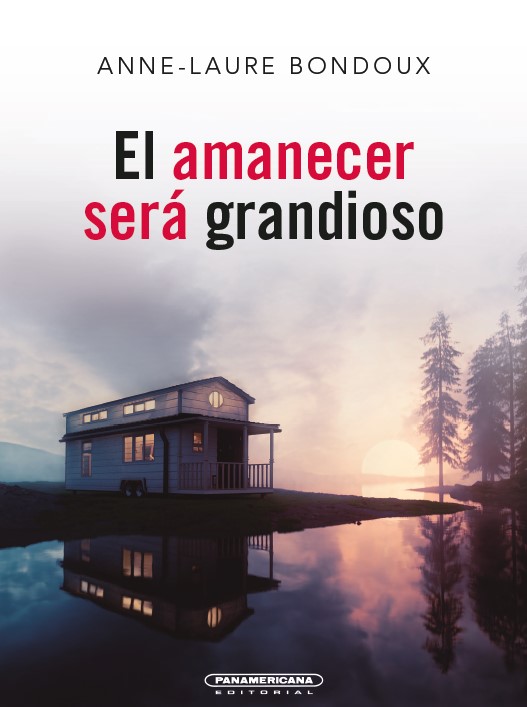 El amanecer será grandioso