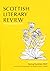 Scottish Literary Review, Spring/Summer 2021 by Rhona Brown