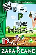 Dial P For Poison (Movie Club Mysteries, #1)