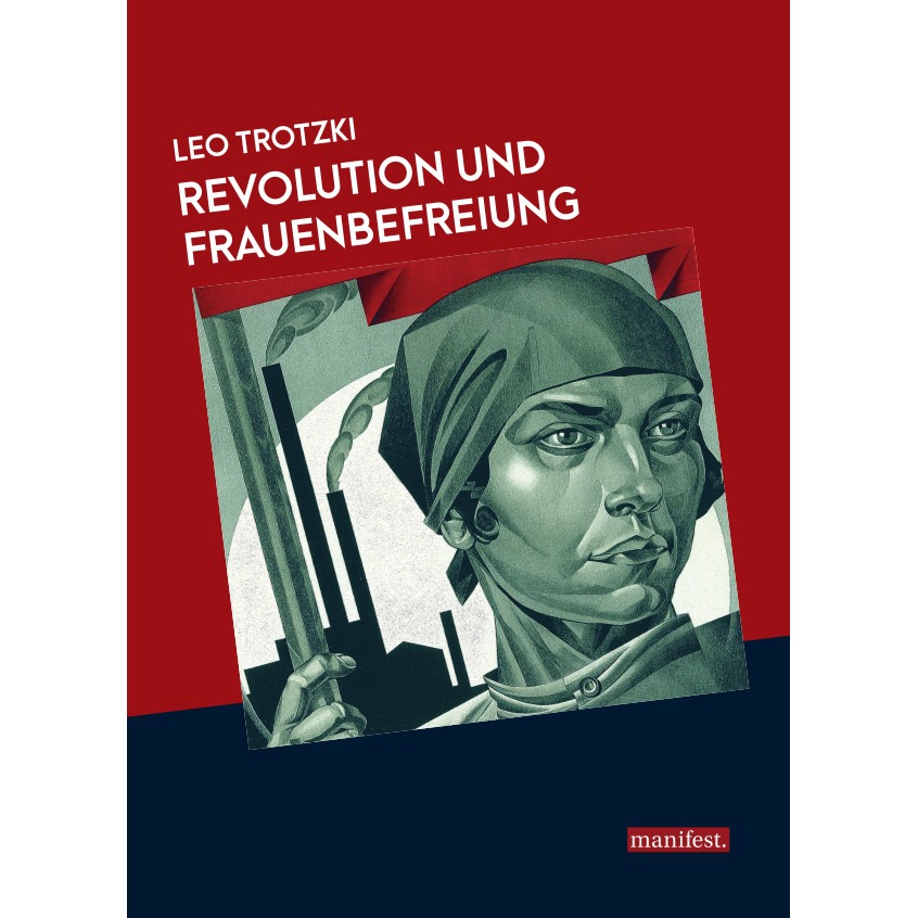Revolution und Frauenbefreiung (marxistische Schriften)