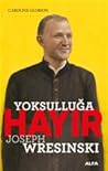 Yoksulluğa Hayır - Joseph Wresinski