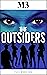 M3-The Outsiders (Millennium)