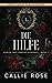 Die Hilfe by Callie Rose