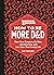 Dungeons & Dragons: How to Be More D&D: Face Your Dragons, Be More Adventurous, and Live Your Best Geeky Life
