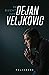 De biecht van Dejan Veljkovic by Dejan Veljkovic