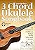 3 Chord Ukulele Songbook - ...