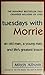 Tuesdays with Morrie