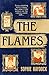 The Flames by Sophie Haydock