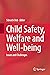 Child Safety, Welfare and W...