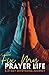 Fix My Prayer Life: A 21-Da...