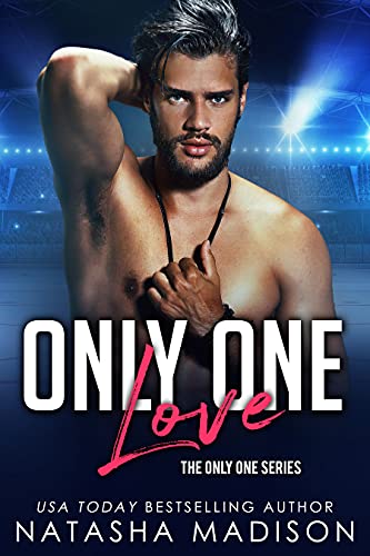 Only One Love (Only One, #7)