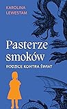 Pasterze smoków. ...