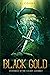Black Gold (Custodian of th...