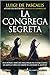 La congrega segreta by Luigi De Pascalis