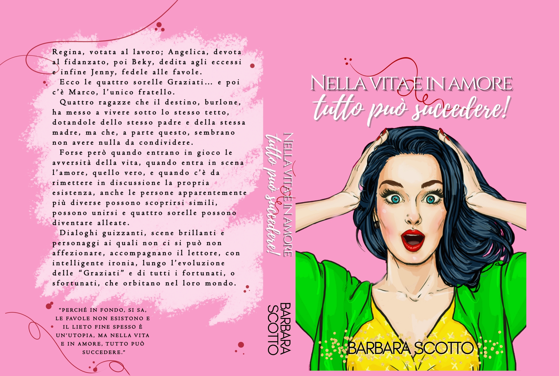 Nella vita e in amore... tutto può succedere!  (The sisters serie #1)
