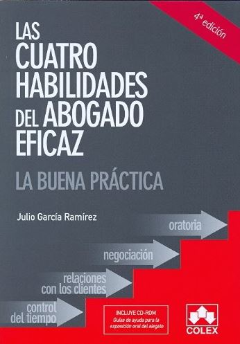 Las cuatro habilidades del abogado eficaz