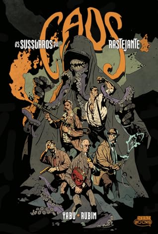 Os Sussurros do Caos Rastejante