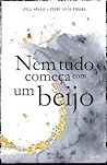 Nem Tudo Começa Com um Beijo
