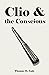Clio & the Conscious