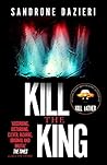 Kill the King