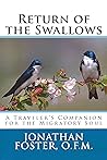 Return of the Swallows: A Traveler's Companion for the Migratory Soul Return of the Swallows: A Traveler's Companion for the Migratory Soul