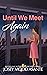 Until We Meet Again: The Crystal Heights City Book One