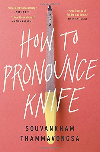 How to Pronounce Knife: Stories