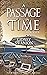 A Passage in Time (Thief in...