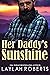 Her Daddy's Sunshine