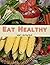 Eat Healthy Adult Coloring Book by Coloring Fun