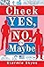 Check Yes, No, or Maybe (Meeting His Match, #1)