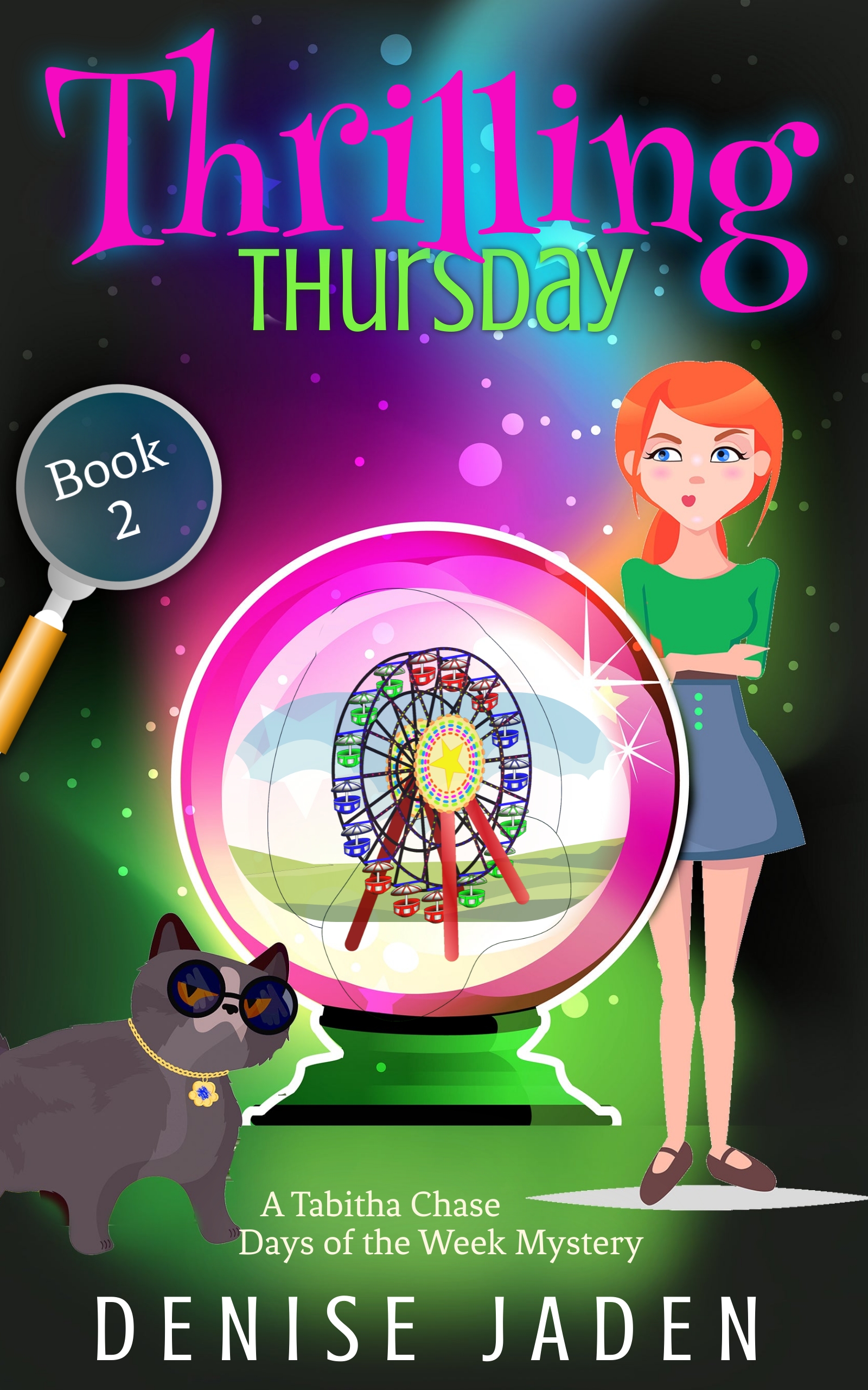 Thrilling Thursday (Tabitha Chase Days of the Week Mystery, #2)