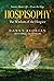 Hospisophy : The Wisdom of the Hospice