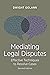 Mediating Legal Disputes: E...