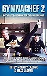 GymnaChef 2: A Gy...