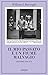 Il mio passato è un fiume malvagio. Lettere 1946-1973 by William S. Burroughs
