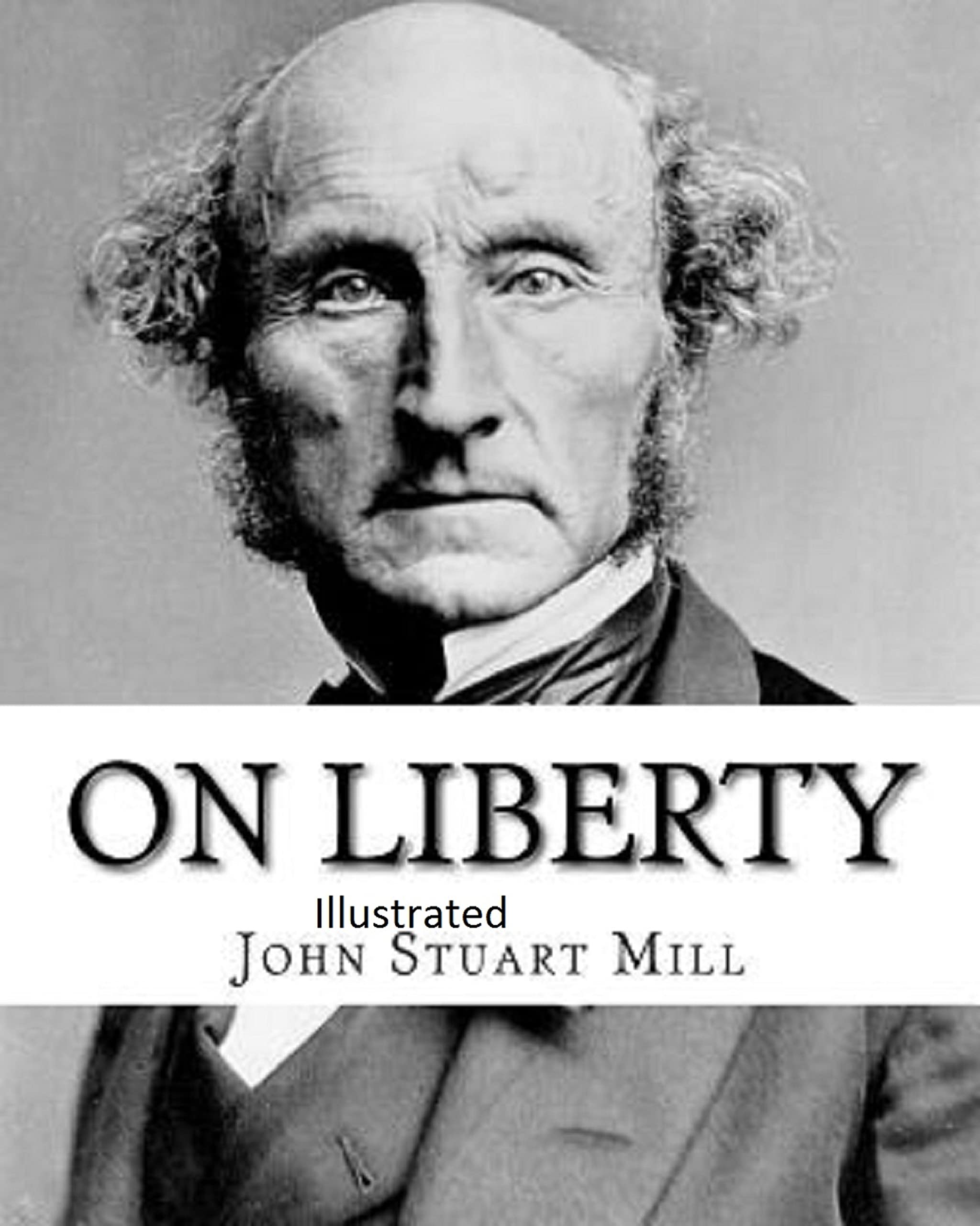 On Liberty Illustrated