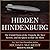 The Hidden Hindenburg: The Untold Story of the Tragedy, the Nazi Secrets, and the Quest to Rule the Skies