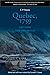 Quebec, 1759: The Siege and...