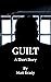 Guilt: A Short Story