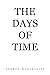 The Days of Time by Andrew Mangravite