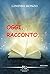 Oggi... racconto... by Ginevra Monzo