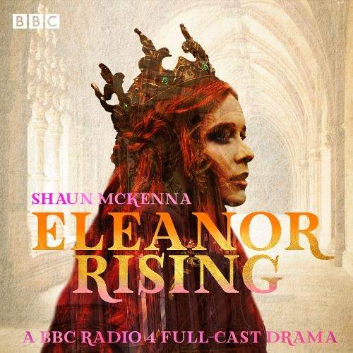 Eleanor Rising: A BBC 4 Full-Cast Drama (Audiobook)