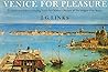 Venice for Pleasure