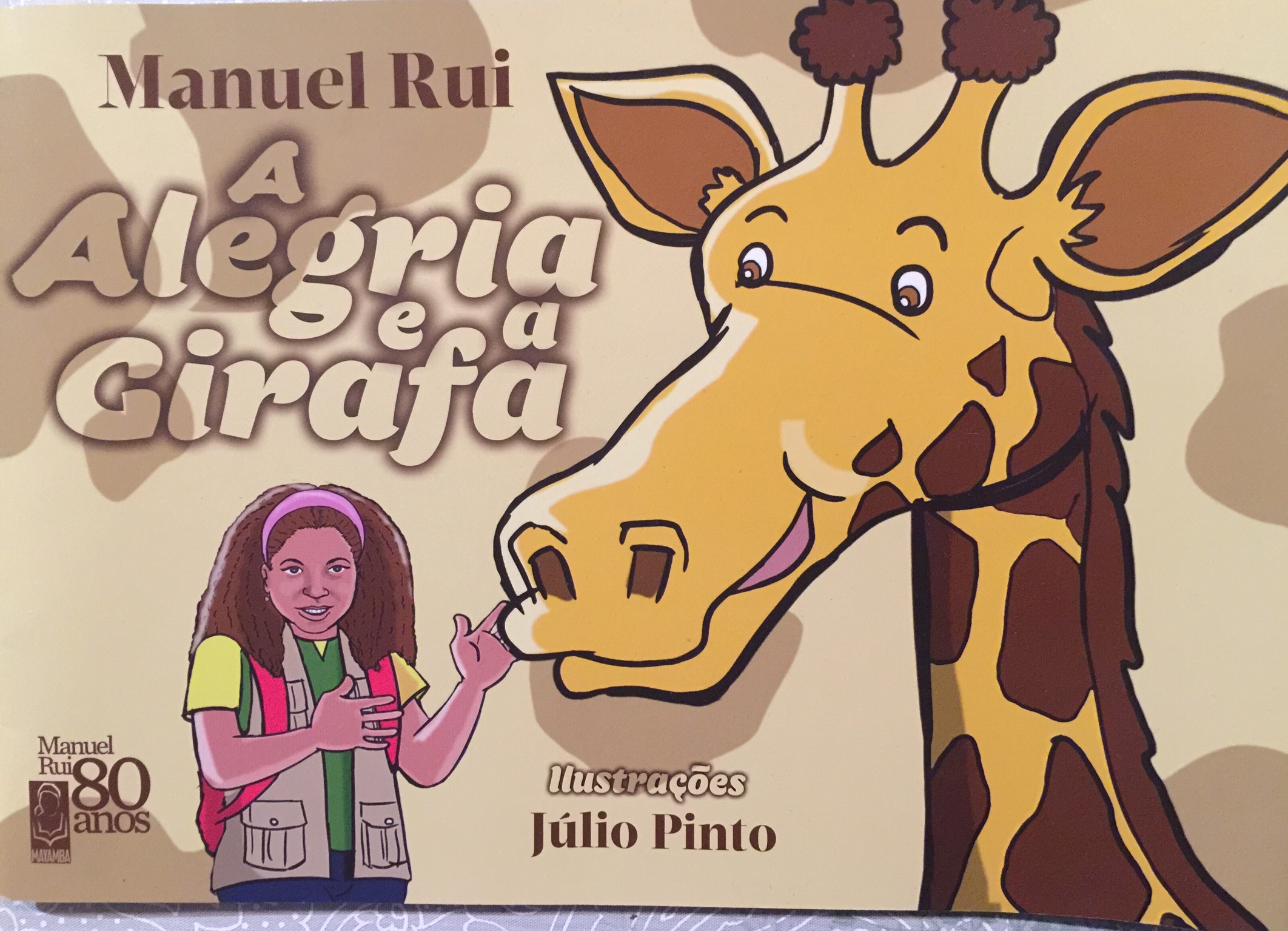 A Alegria e a Girafa (Paperback)